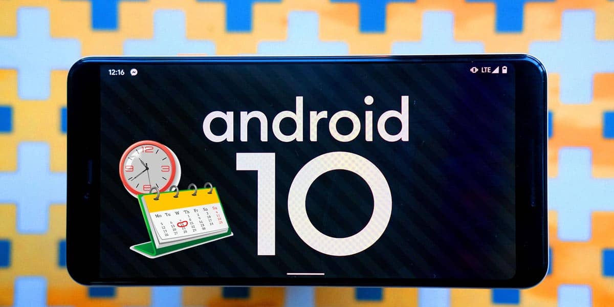 Cómo cambiar fecha y hora en Android 10