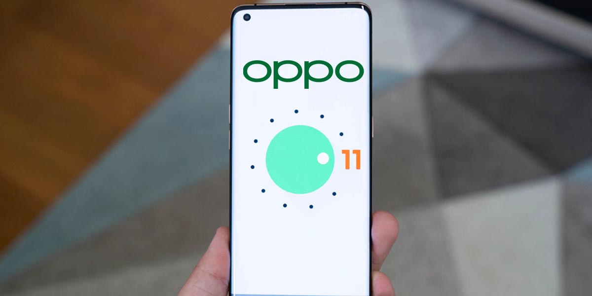 Móviles OPPO que se actualizarán a Android 11