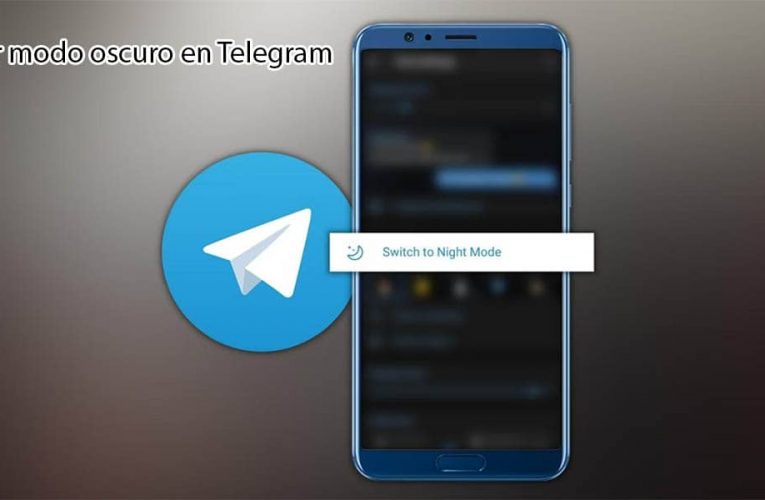 ¿Cómo activar el tema oscuro en la app de Telegram para Android?
